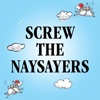 Screw the Naysayers artwork
