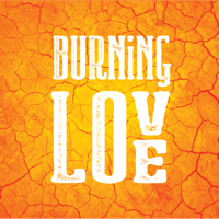 Burning Love podcast