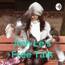 COME BACK - PODCAST ONLY: 10MINS WITH ANH