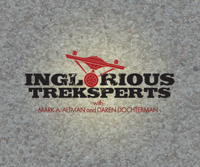 INGLORIOUS TREKSPERTS podcast