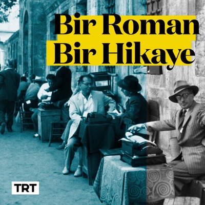 Bir Roman Bir Hikaye:TRT Dinle