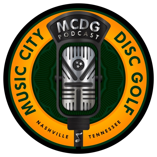 Music City Disc Golf Podcast