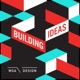 Building Ideas