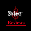 The Slipknot reviews - Biggityboi