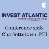 Invest Atlantic Conference 2018 podcast