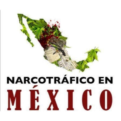 EL NARCOTRÁFICO EN MÉXICO