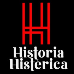 Historia Histérica ep 70: Los Niños de Murcia