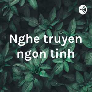 Nghe truyen ngon tinh