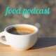  food podcast