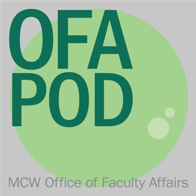 OFA Pod:MCW Faculty Affairs