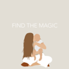 Find The Magic - Find The Magic