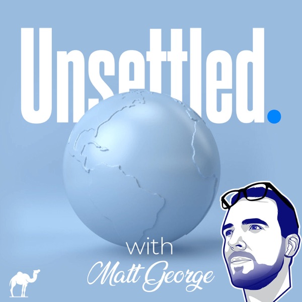 Unsettled with Matt George