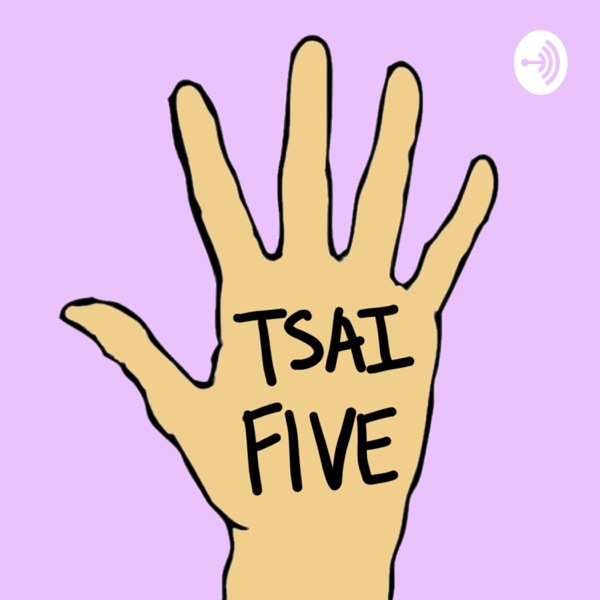 Tsai Five Artwork