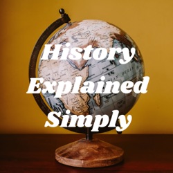 History Explained Simply
