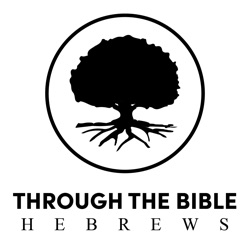 Through the Bible - Hebrews