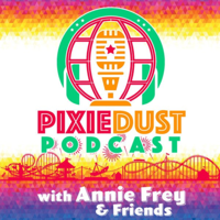 Pixie Dust Podcast podcast