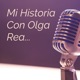 Mi Historia Con Olga Rea...