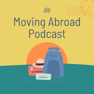 The Moving Abroad Podcast The Moving Abroad Podcast