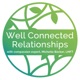 Well Connected Relationships Podcast