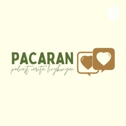 PACARAN (Podcast Cerita Lingkungan)
