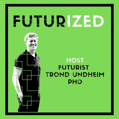 Futurized - thought leadership on the future Futurized - thought leadership on the future