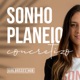 Sonho Planeio Concretizo