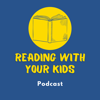 Reading With Your Kids Podcast - Jedlie Circus Productions, Inc