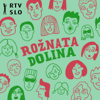 Rožnata dolina - RTVSLO – Val 202