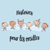 Histoires pour les Oreilles