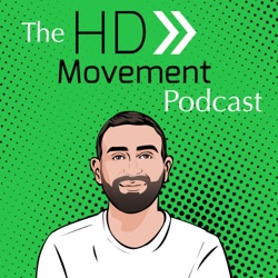 The HD Movement Podcast 