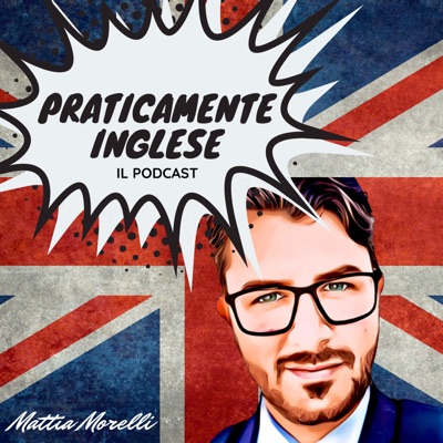 Praticamente Inglese Praticamente Inglese