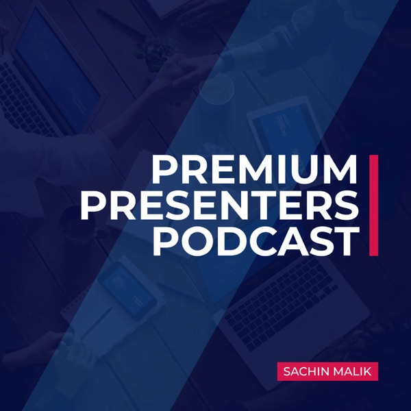 Premium Presenters Podcast Artwork