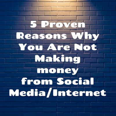 Making Money From Social Media/Internet