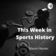 This Week in Sports History