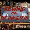 Rewind of the Living Dead artwork