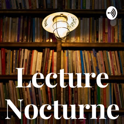 Lecture Nocturne Lecture Nocturne