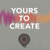 Yours To Create artwork