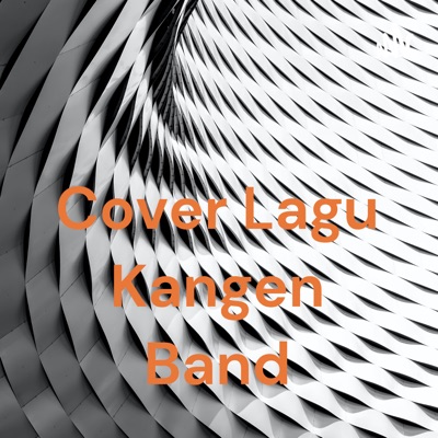 Cover Lagu Kangen Band