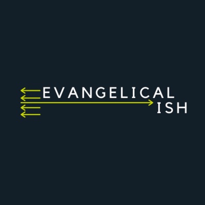 Evangelicalish