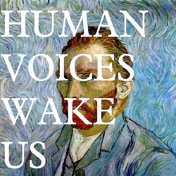 Human Voices Wake Us