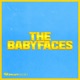 The Babyfaces Podcast