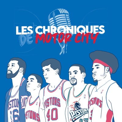 Chroniques de Motor City - l'Histoire des Detroit Pistons