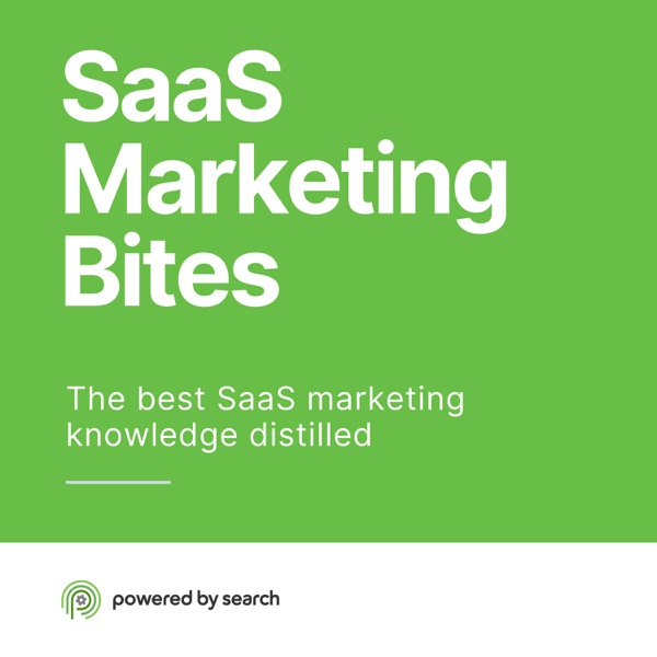 SaaS Marketing Bites from Powered By Search Artwork