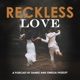 Reckless Love