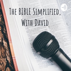 The BIBLE Simplified, With David