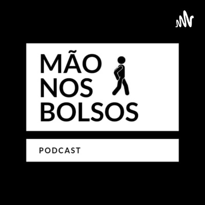 Mão Nos Bolsos - podcast:João Tavares