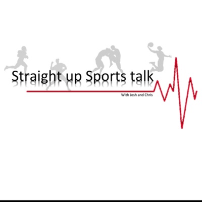 Straight up Sports Talk