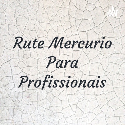 Rute Mercurio Para Profissionais