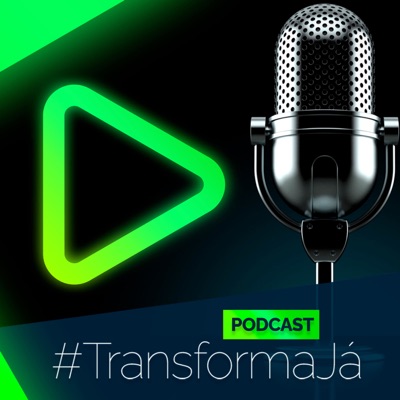 Transforma Já