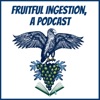 FruitFul Ingestion A Podcast artwork